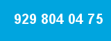 929 804 04 75 929 804 04 75